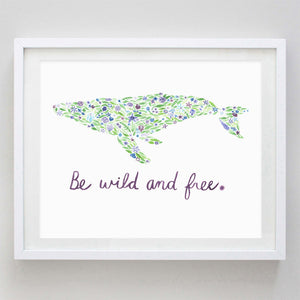 art print - be wild and free humpback whale floral watercolor print - carly rae studio