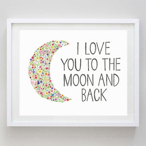 art print - i love you to the moon and back floral watercolor print - carly rae studio
