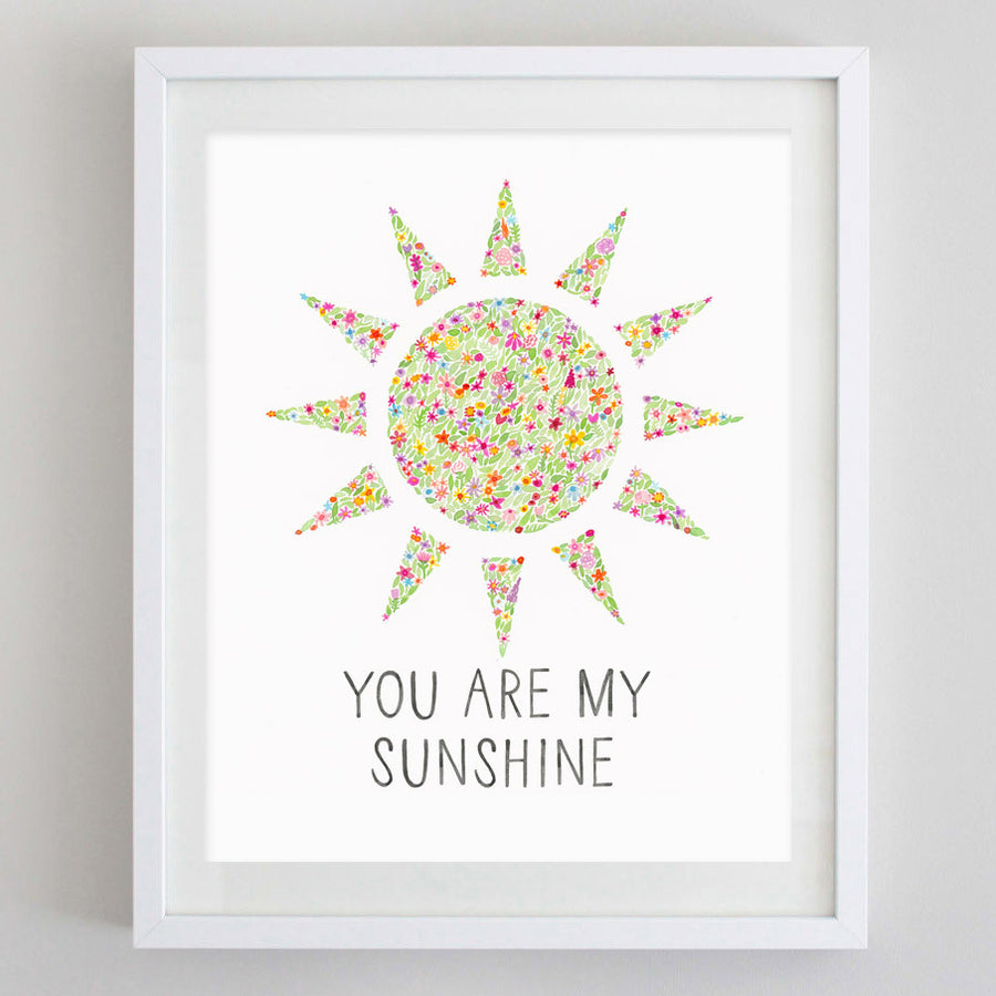 You're My Sunshine Floral Watercolor Print