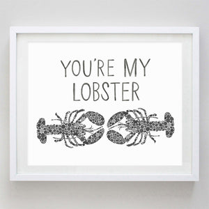 Custom You're My Lobster Red Watercolor Print